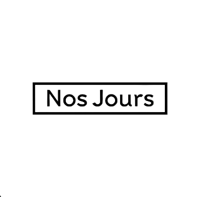 Nos Jours